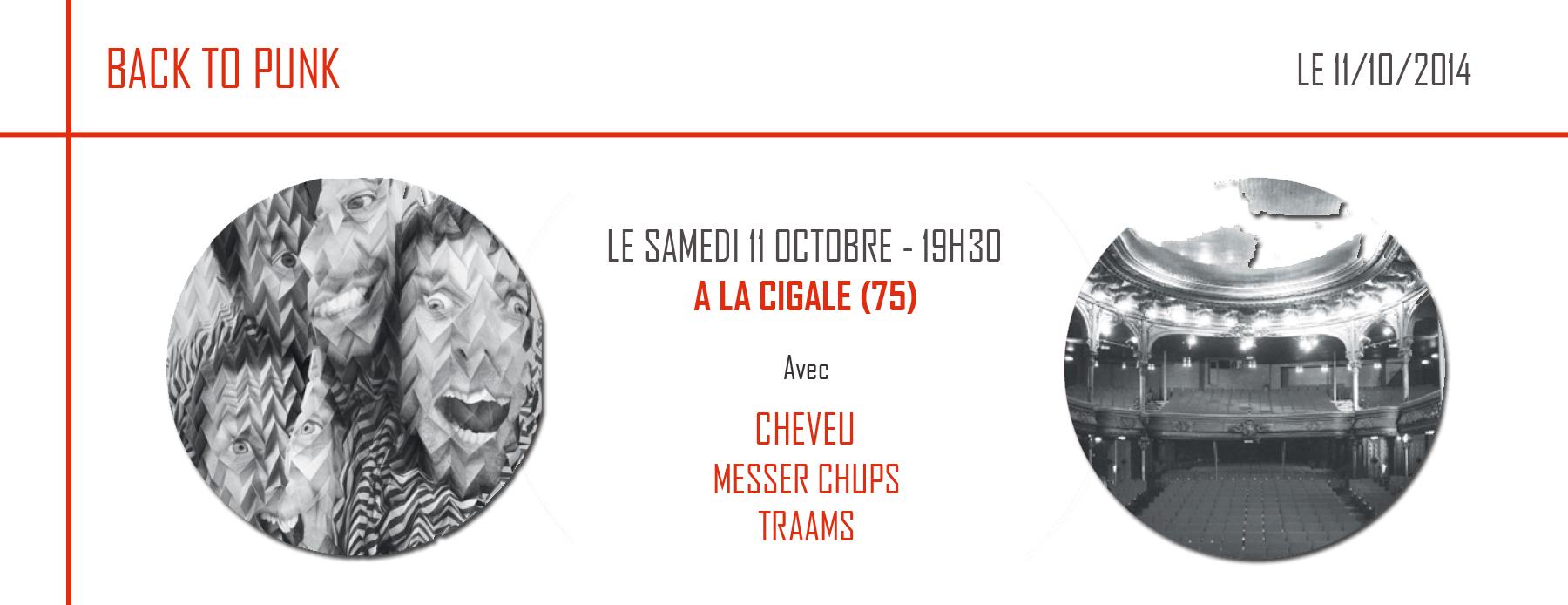 Back to punk | Cheveu à la Cigale le 11 octobre