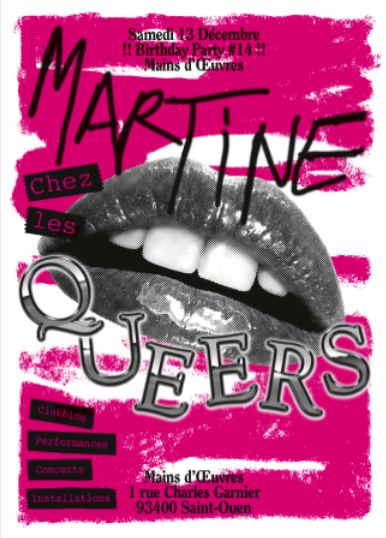 Martine chez les Queers à Mains d'Oeuvres | Soirée anniversaire