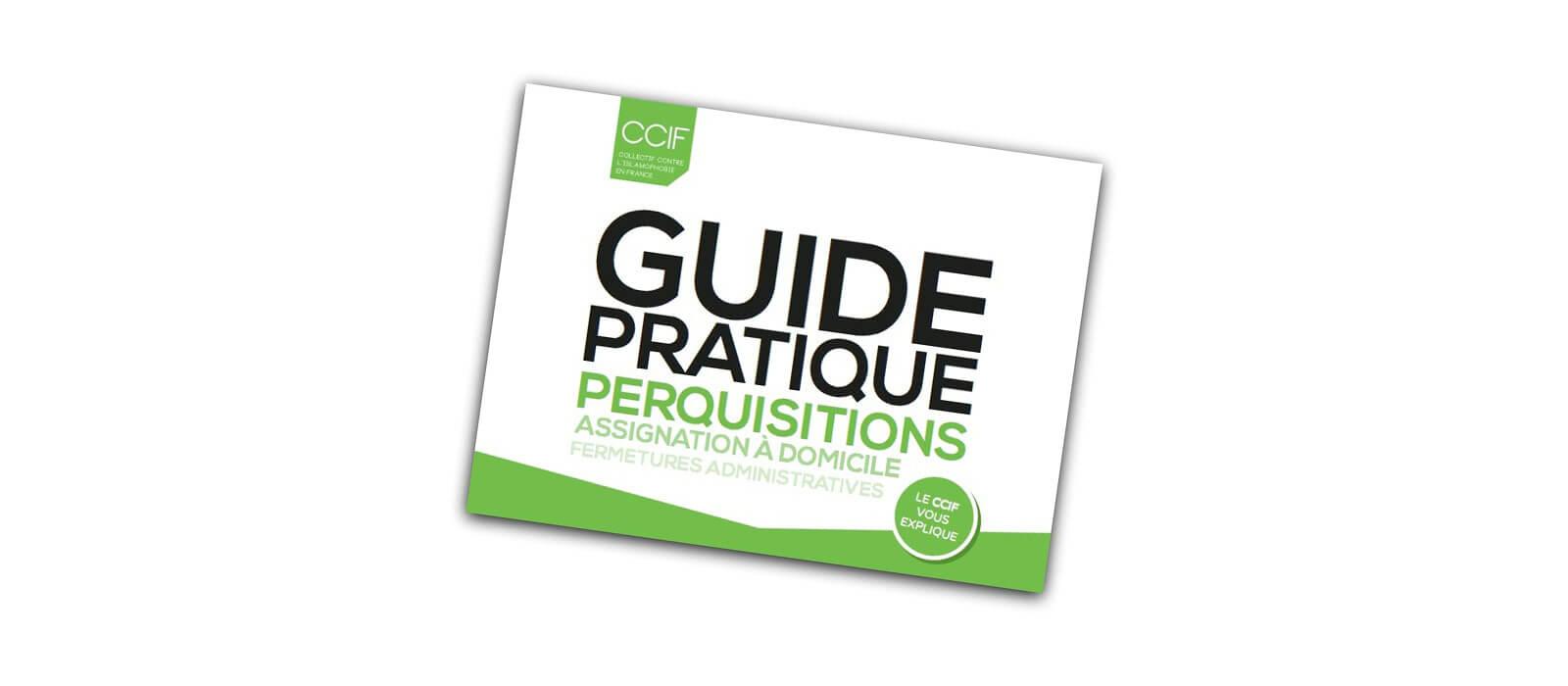 Le petit guide du perquisitionné
