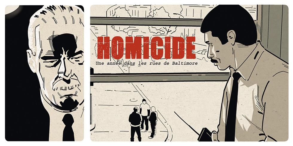 Homicide | Plongée en BD chez les flics de Baltimore