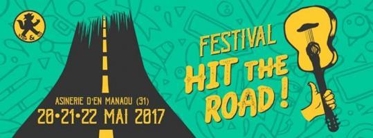 Festival Hit The Road | Du 20 au 22 mai 2017 | Haute-Garonne