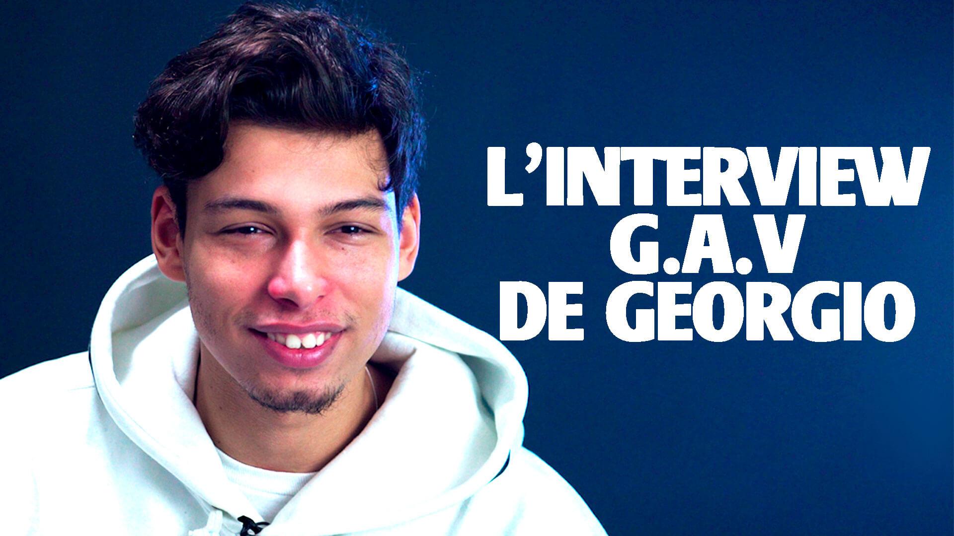 L'interview G.A.V de Georgio  