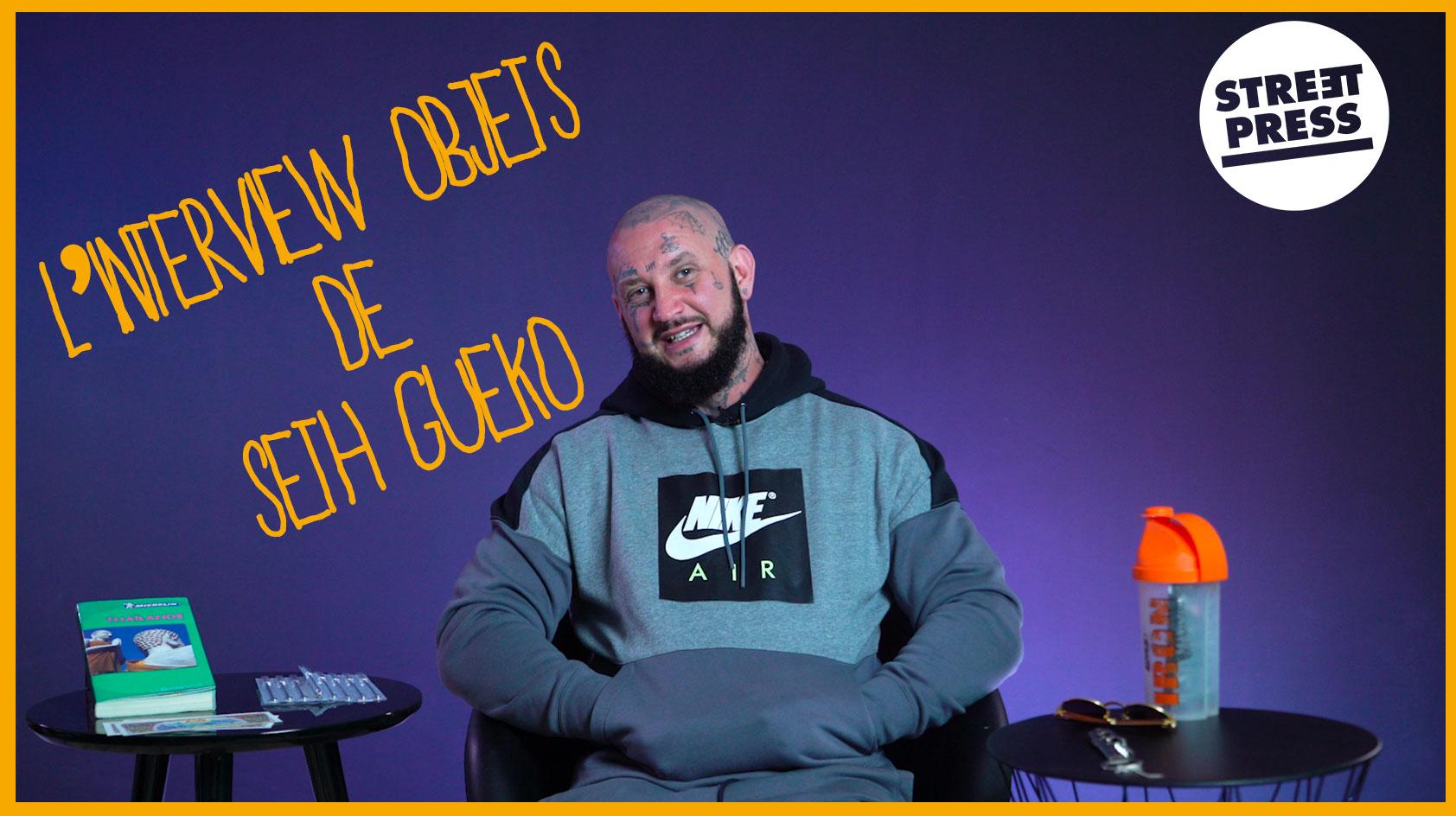 L'interview objets de Seth Gueko