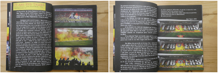 Le récit des 25 ans des Red Tigers, une animation en trois temps qui a été faite le 9 mars dernier.