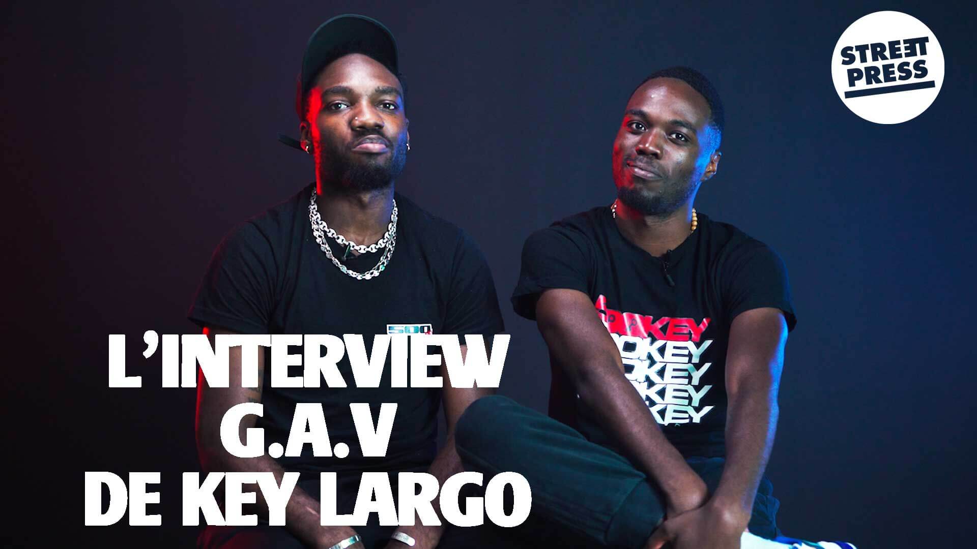 L'interview G.A.V de Key Largo 