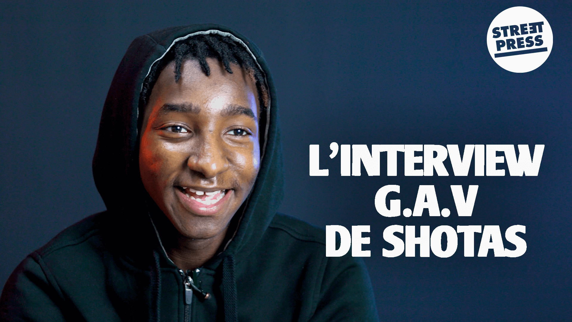 L'interview G.A.V de Shotas 