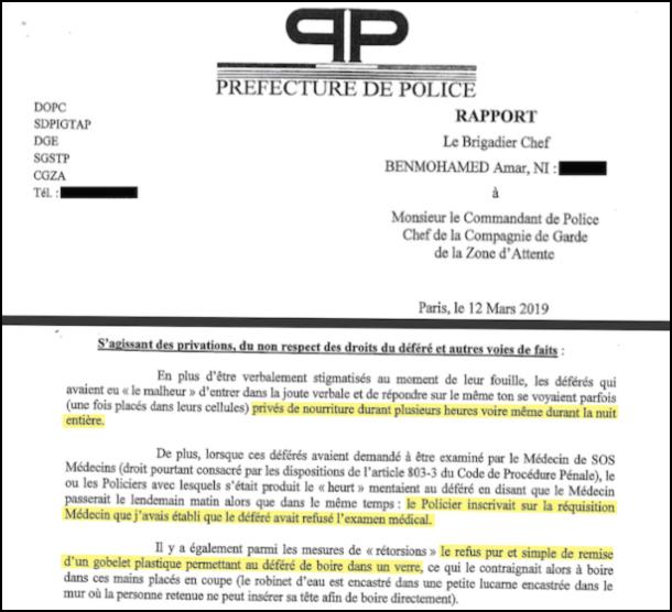 Dans son rapport du 12 mars 2019, le brigadier-chef Amar Benmohamed détaille les privations et le non-respects des droits des déférés à de la nourriture ou à un médecin.