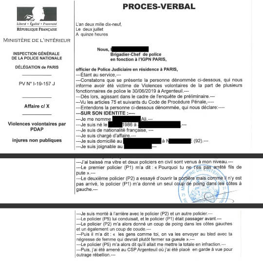 Dès le 2 juillet, Ali part témoigner à l'IGPN pour raconter ce qu'il a vécu. Il décrit les coups et les insultes racistes.