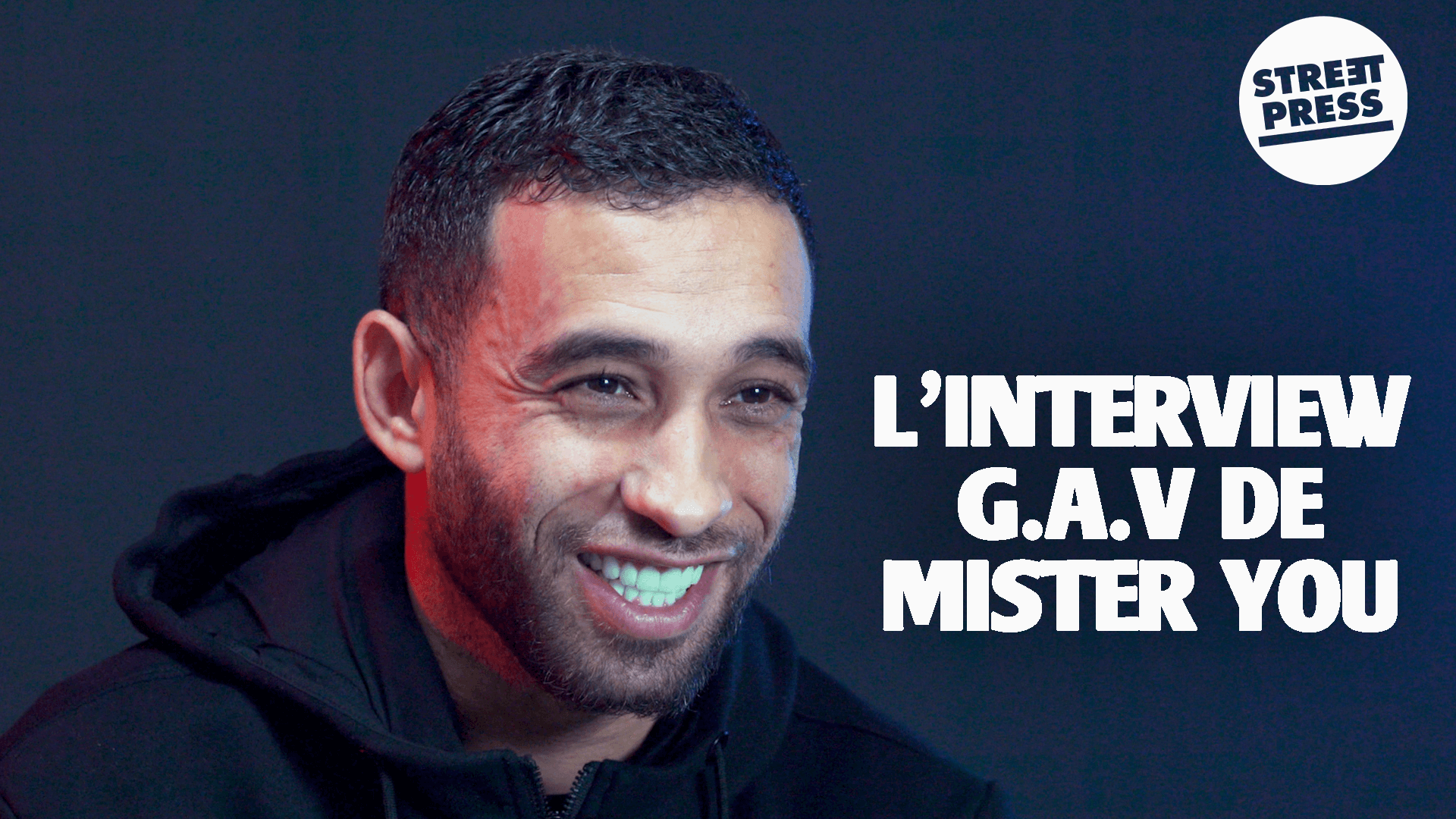 L'interview G.A.V de Mister You