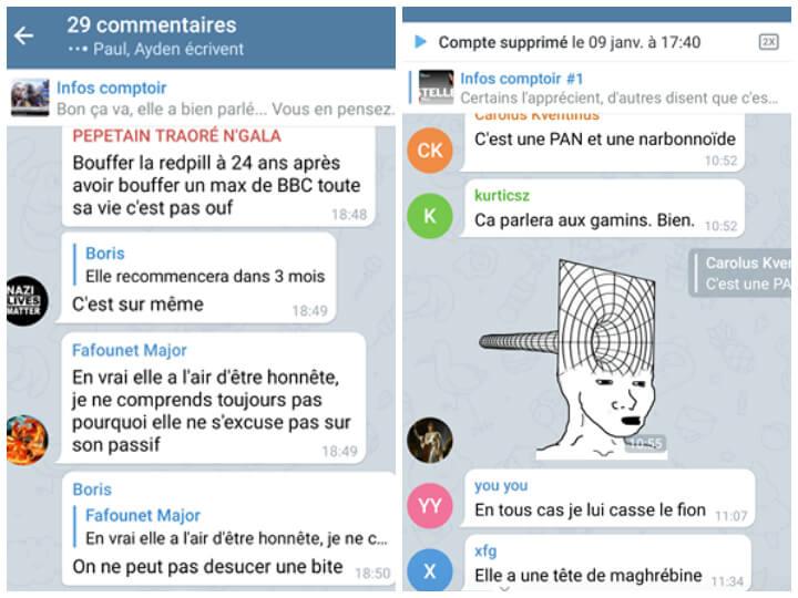 Des groupes Telegram comme « Estelle Redpute » ont été créés. Les membres se lâchent dans les commentaires, tous ultra violents et sexistes. La dissidente les aurait « trahis » et ne serait d’extrême droite que pour gagner de l’argent