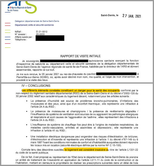 Le rapport de janvier de l'ARS considère le logement comme insalubre. Dans certaines pièces, l'organisme sanitaire a mesuré un taux d’humidité de 85%
