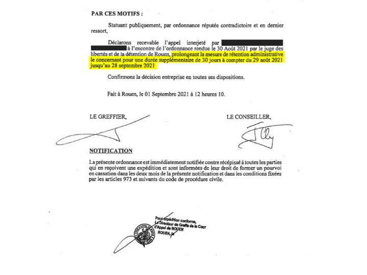 Le retenu s'est finalement vu refuser sa mise en liberté, et sa prolongation de 30 jours de rétention au sein du CRA a été confirmée