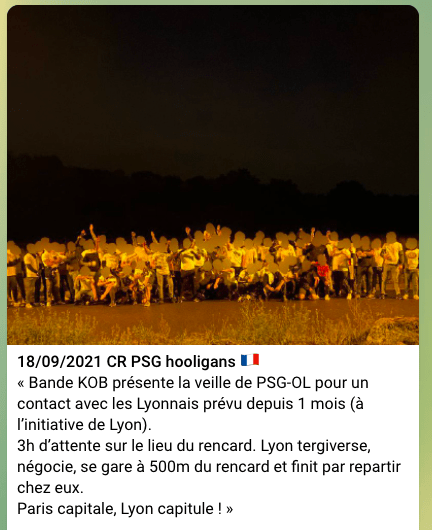 Sur cette photo prise la veille du match PSG-Lyon, le 18 septembre dernier, des supporters se revendiquent du Kop of Boulogne (KoB). Ils se sont réunis pour se battre avec des Lyonnais.