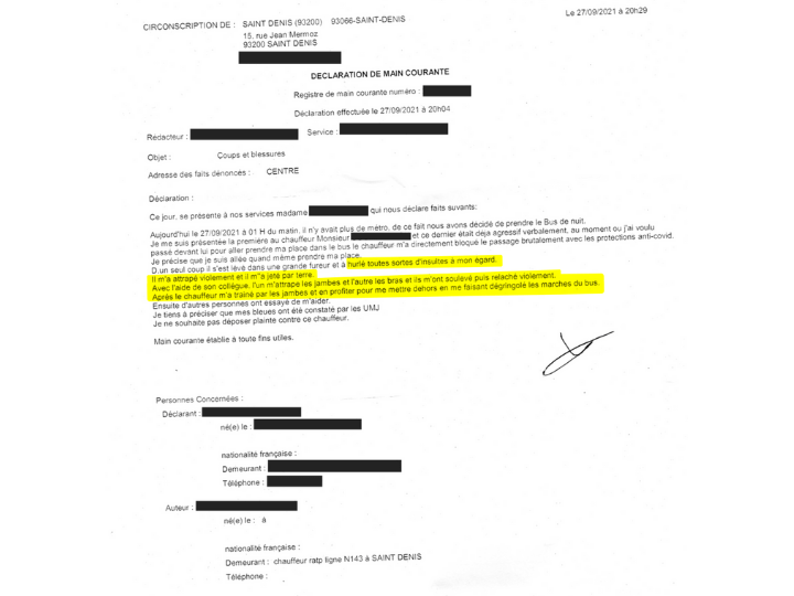 Après son agression, Magalie dépose une main courante contre le chauffeur.