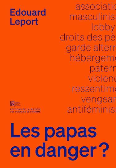 Pendant deux ans, Edouard Leport a enquêté au sein des associations de défense des droits des pères. Il en tire un livre, sorti le 20 janvier : Les papas en danger 