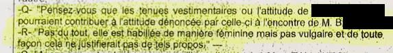 L’affaire est prise au sérieux et gérée avec professionnalisme par les policiers malgré quelques erreurs de parcours, comme cette question à une collègue de Manon