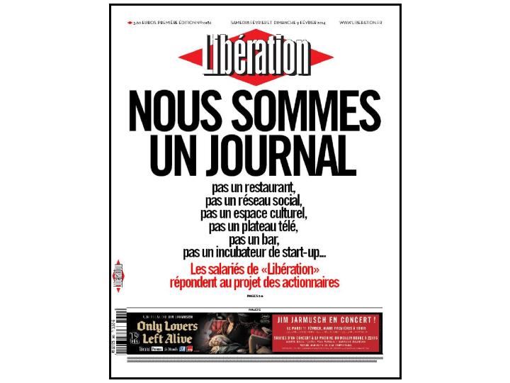 Face au projet de Bruno Ledoux en 2014, la rédaction de Libé s'était insurgé et avait titré en Une : « Nous sommes un journal. 