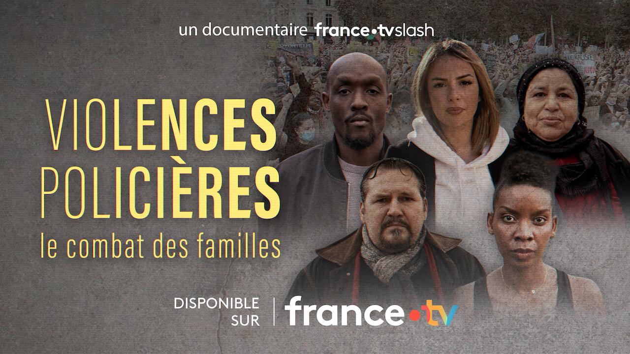« Violences policières, le combat des familles », le nouveau documentaire de StreetPress
