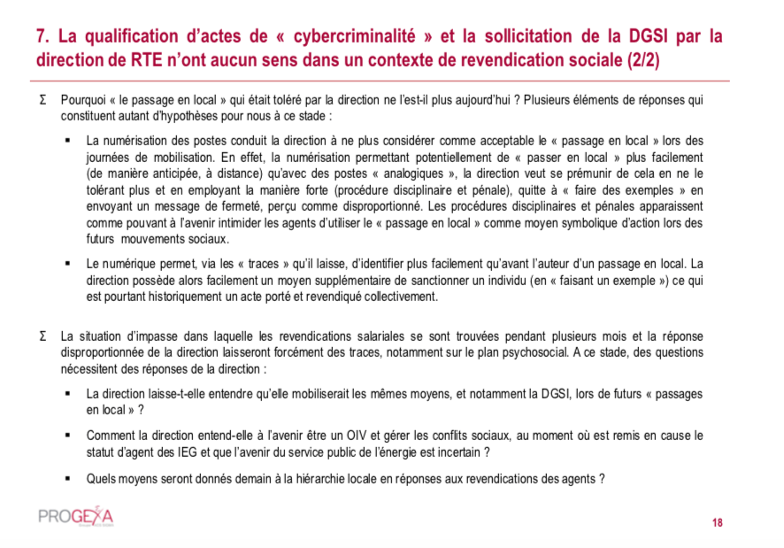 Dans son rapport, le cabinet Progexa indique que la qualification d'actes de « cybercriminalité » et la sollicitation de la DGSI par la direction de la RTE n'ont « aucun sens » dans le contexte de revendication sociale que vivait l'entreprise.
