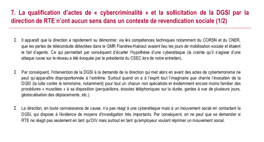 Dans son rapport, Progexa souligne que l'intervention de la DGSI à la demande de la direction ne « peut qu'apparaître disproportionnée à l'extrême ». « On ne peut que se demander si RTE ne réagit pas (...) en tant qu'employeur voulant réprimer un mouvement social. 