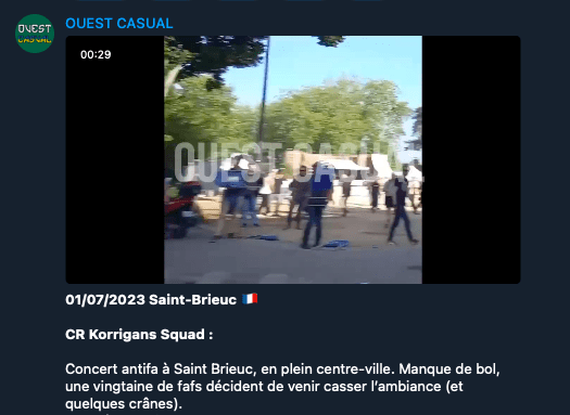 Le canal Telegram néonazi Ouest casual avait posté une vidéo de l'attaque du festival le lendemain. Il attribuait l'attaque au Korrigans squad, une bande informelle qui rassemble en général hooligans et militants d'extrême droite rennais