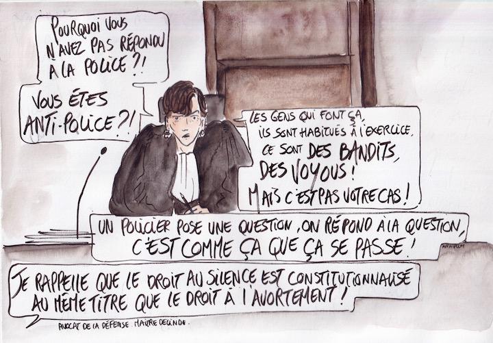 « Pourquoi vous n’avez pas répondu à la police ? Vous êtes anti-police ? », interroge la présidente face aux militants qui n'ont à l'époque même pas fait une heure de garde à vue