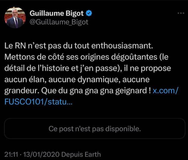 En 2020, Guillaume Bigot critiquait fortement le RN, « pas du tout enthousiasmant » et aux « origines dégoûtantes ». Un tweet désormais supprimé