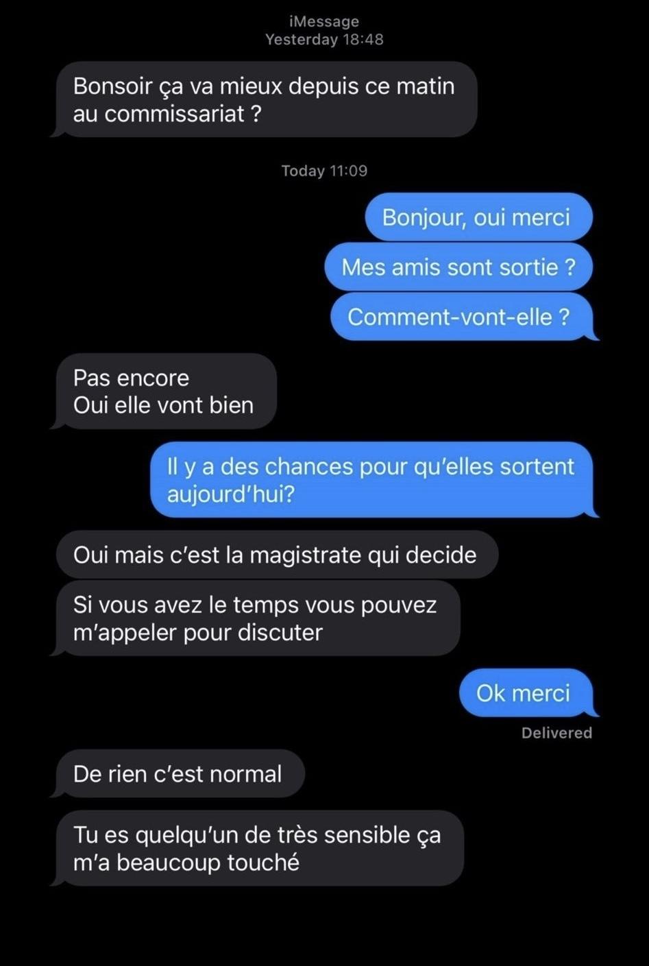A la suite de l'interpellation, une témoin a reçu des SMS déplacés de la part d'un officier de la police judiciaire