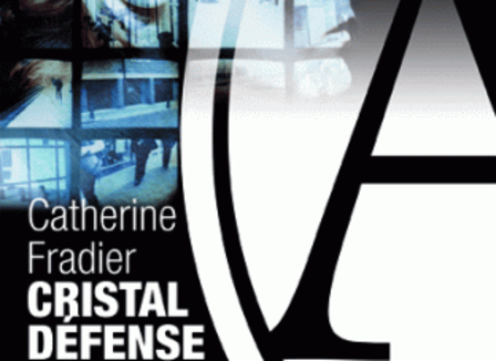 Critique livre: Cristal Défense, de Catherine Fradier